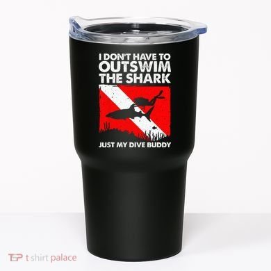 Funny Scuba Diving Design For  Shark Diving Buddy Tumbler