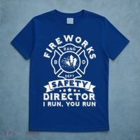 Fireworks Safety Director I Run You Run Bang Dept Patriotic T-Shirt thumb 5