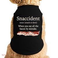 Funny Snaccident Definition Eat All The Bacon By Mistake Doggie Tank thumb 0