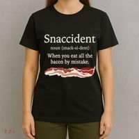 Funny Snaccident Definition Eat All The Bacon By Mistake T-Shirt thumb 4