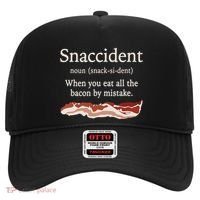 Funny Snaccident Definition Eat All The Bacon By Mistake Hat thumb 0