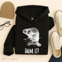 Funny Saying Dam It Beaver Funny Beaver Saying Hoodie thumb 4