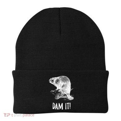 Funny Saying Dam It Beaver Funny Beaver Saying Beanie