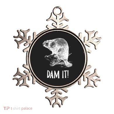 Funny Saying Dam It Beaver Funny Beaver Saying Ornament