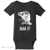 Funny Saying Dam It Beaver Funny Beaver Saying Baby Bodysuit thumb 0