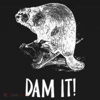 Funny Saying Dam It Beaver Funny Beaver Saying Kids Sweatshirt thumb 2