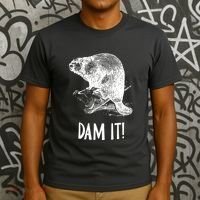 Funny Saying Dam It Beaver Funny Beaver Saying T-Shirt thumb 3