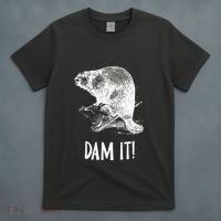 Funny Saying Dam It Beaver Funny Beaver Saying T-Shirt thumb 4