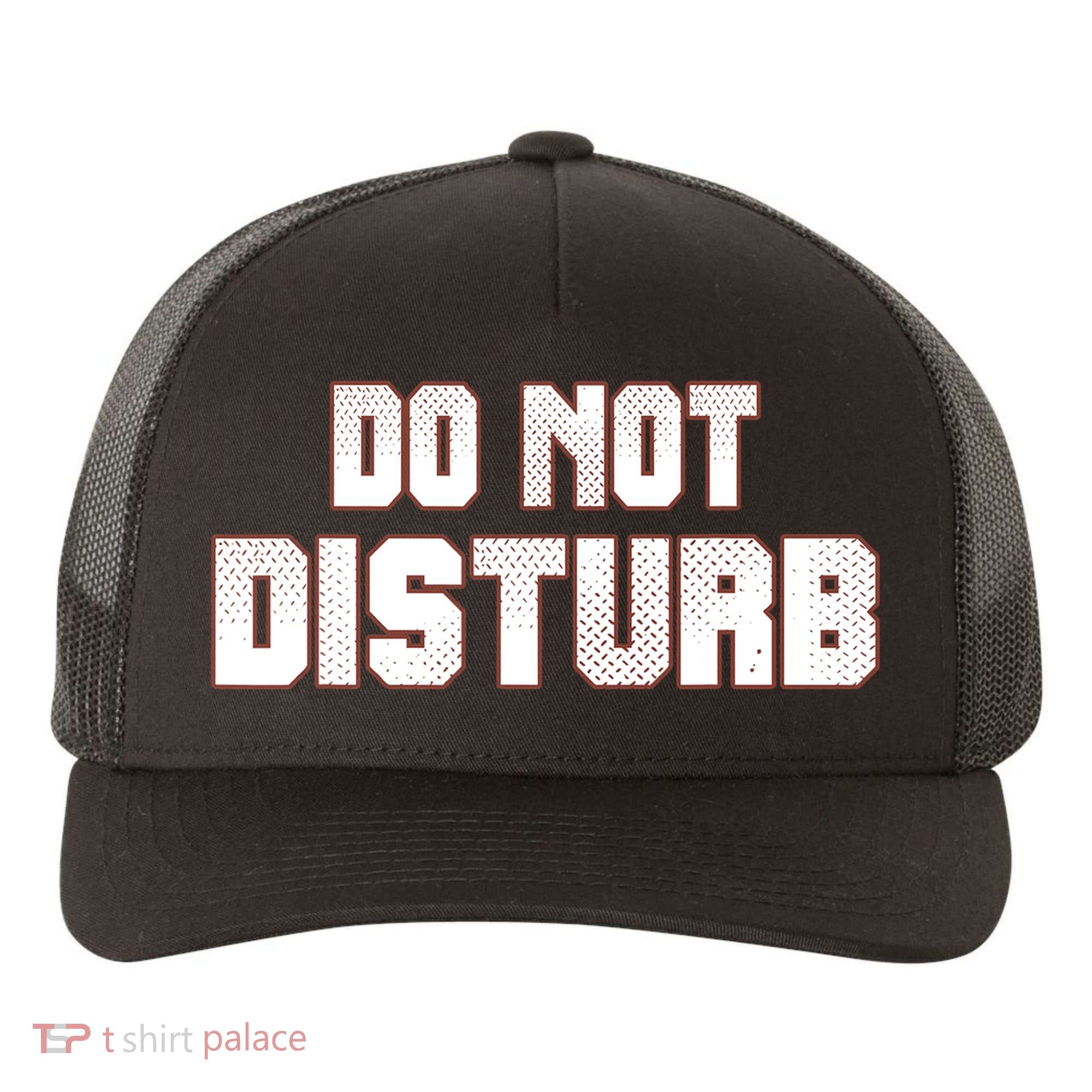 Funny Sayings; Do Not Disturb Yupoong Adult 5-Panel Trucker Hat