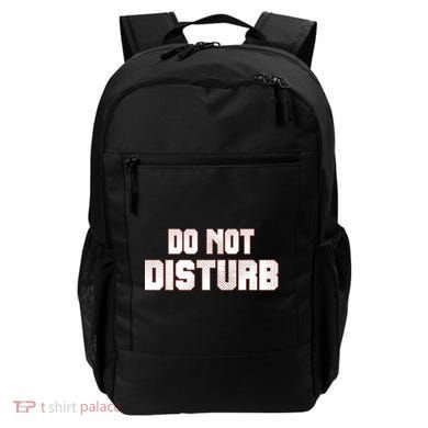 Funny Sayings; Do Not Disturb Backpack