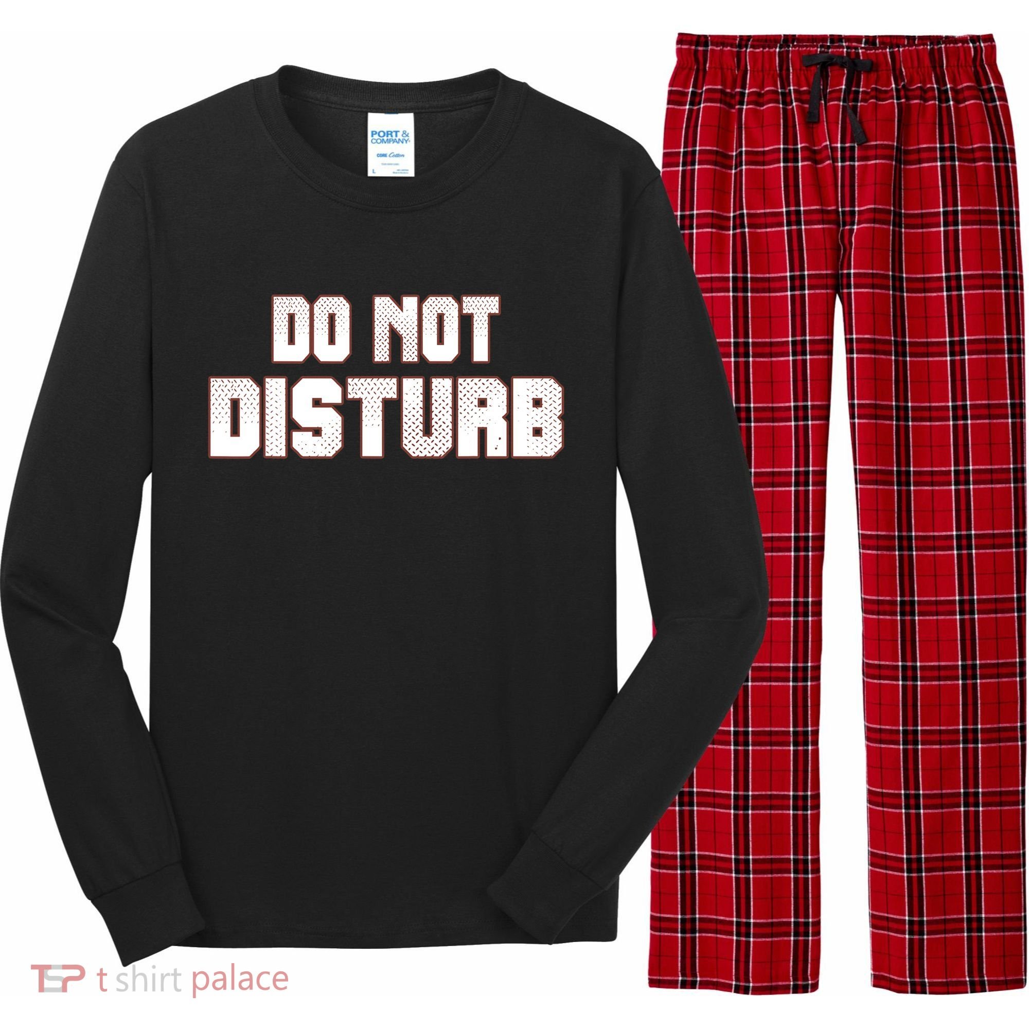 Funny Sayings; Do Not Disturb Long Sleeve Pajama Set