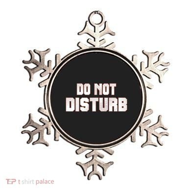 Funny Sayings; Do Not Disturb Ornament