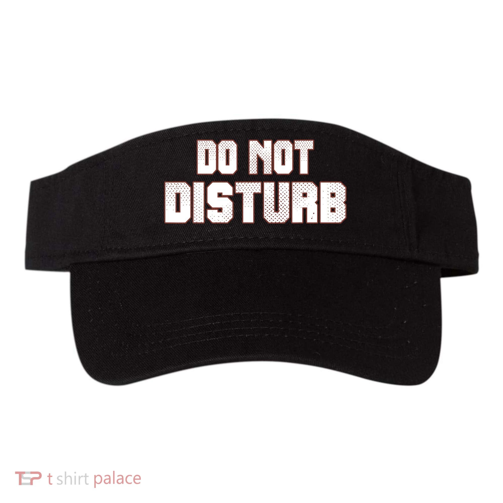 Funny Sayings; Do Not Disturb Visor