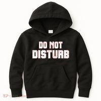 Funny Sayings; Do Not Disturb Kids Hoodie thumb 0