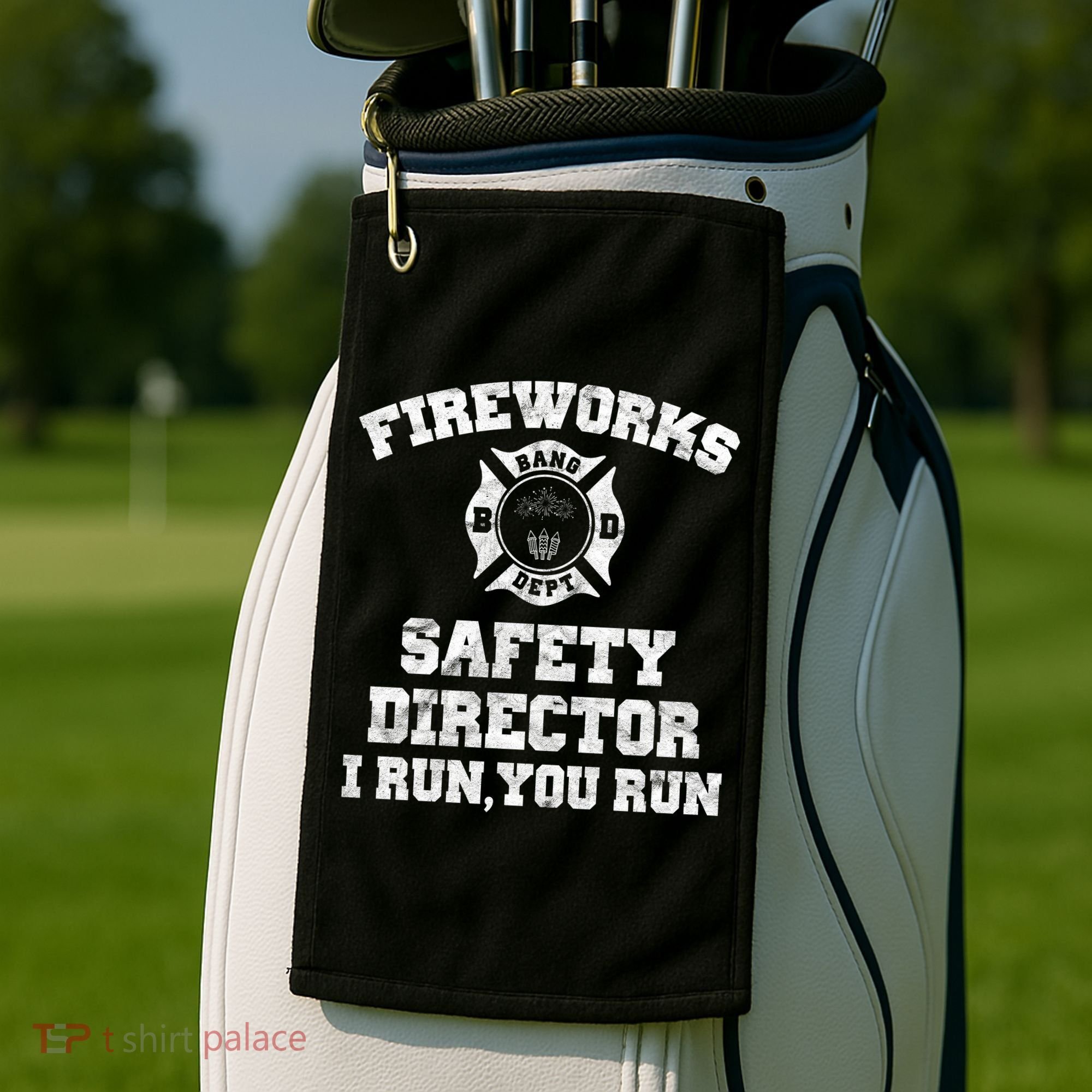 Fireworks Safety Director I Run You Run 4th Of July Golf Towel