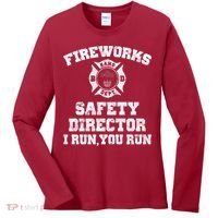 Fireworks Safety Director I Run You Run 4th Of July Women's Long Sleeve Shirt thumb 0