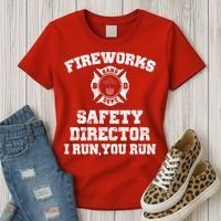Fireworks Safety Director I Run You Run 4th Of July Women's T-Shirt thumb 3