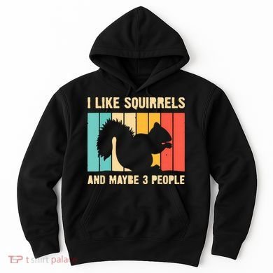 Funny Squirrel Design For Pet Squirrel Lovers Hoodie