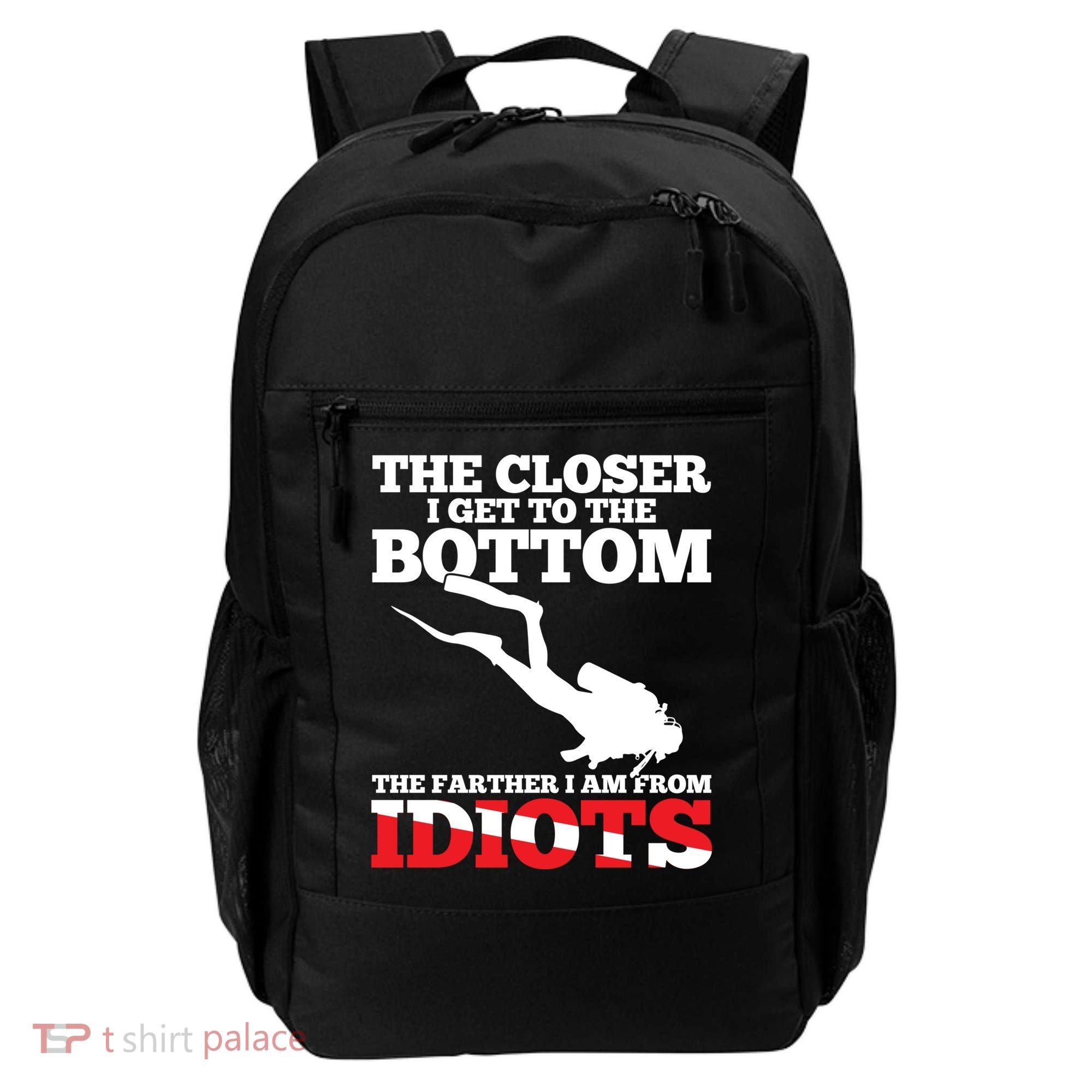 Funny Scuba Diving Flag Dive Quote Scuba Diver Gift Meaningful Gift Backpack