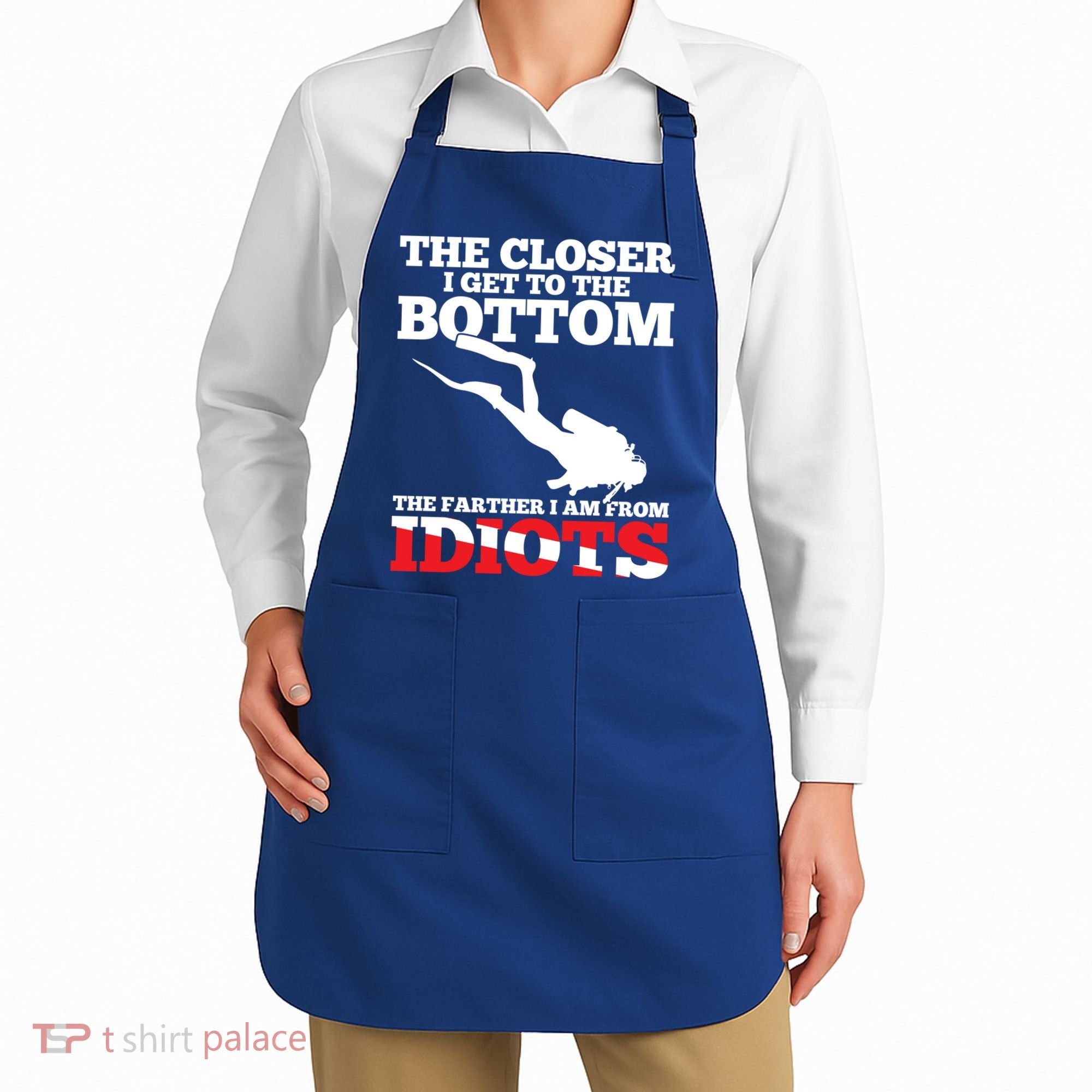 Funny Scuba Diving Flag Dive Quote Scuba Diver Gift Meaningful Gift Apron