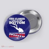 Funny Scuba Diving Flag Dive Quote Scuba Diver Gift Meaningful Gift Button thumb 0