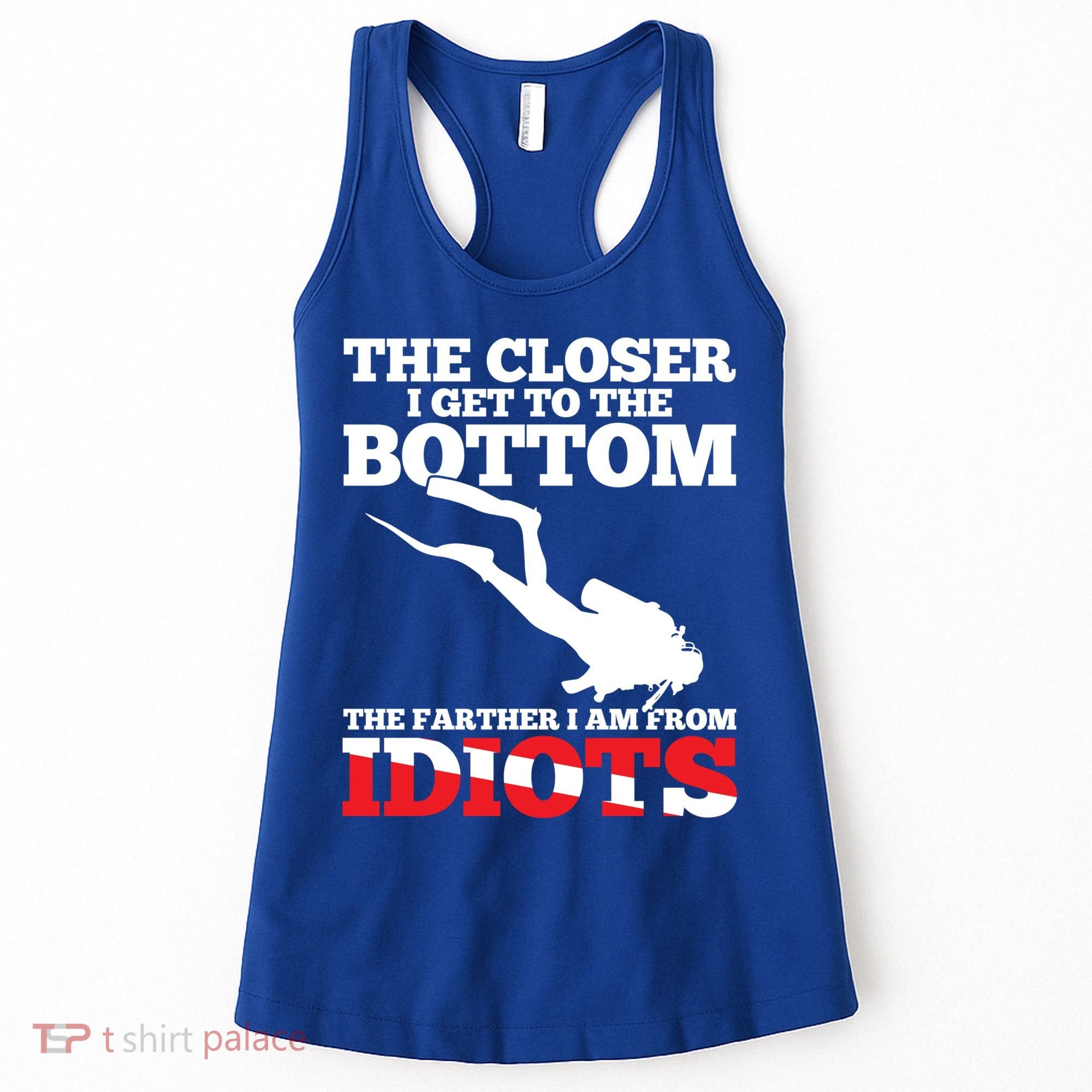 Funny Scuba Diving Flag Dive Quote Scuba Diver Gift Meaningful Gift Women's Tank Top