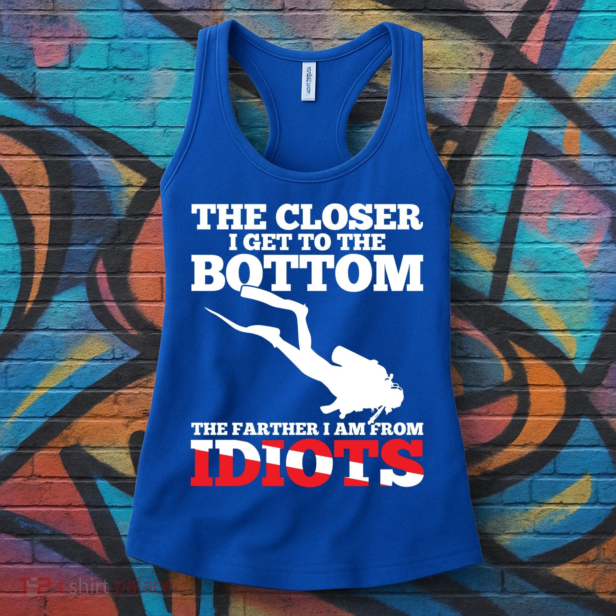 Funny Scuba Diving Flag Dive Quote Scuba Diver Gift Meaningful Gift Women's Tank Top