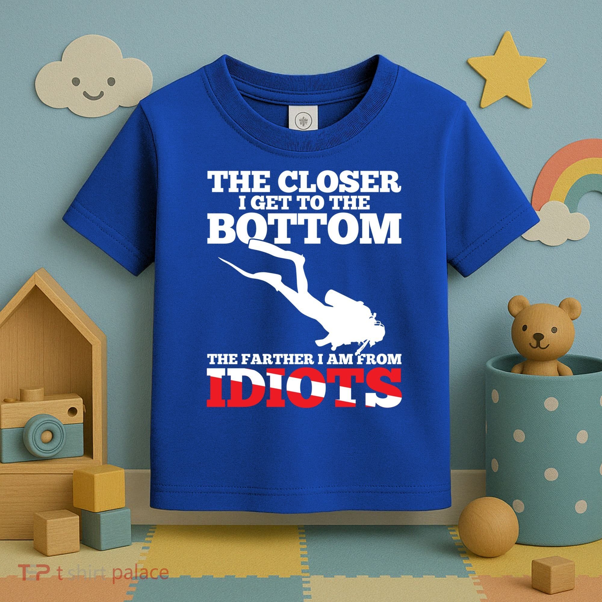 Funny Scuba Diving Flag Dive Quote Scuba Diver Gift Meaningful Gift Toddler T-Shirt