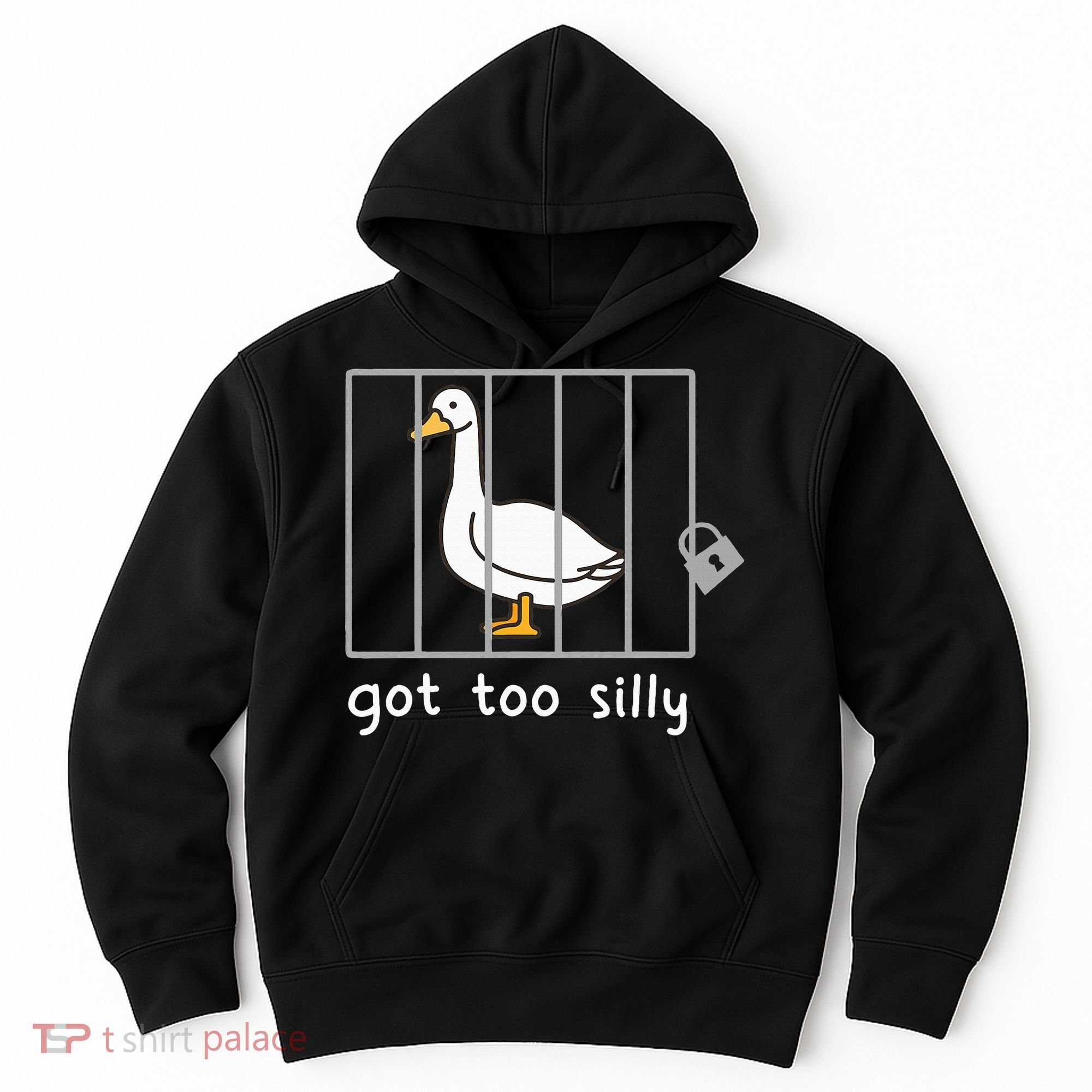 Funny Saying Duck Go To Silly Goose In Jail Hoodie