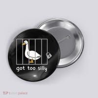 Funny Saying Duck Go To Silly Goose In Jail Button thumb 0
