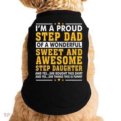 Funny Step Dad Gift Fathers Day Gift Step Daughter Stepdad Gift Doggie Tank