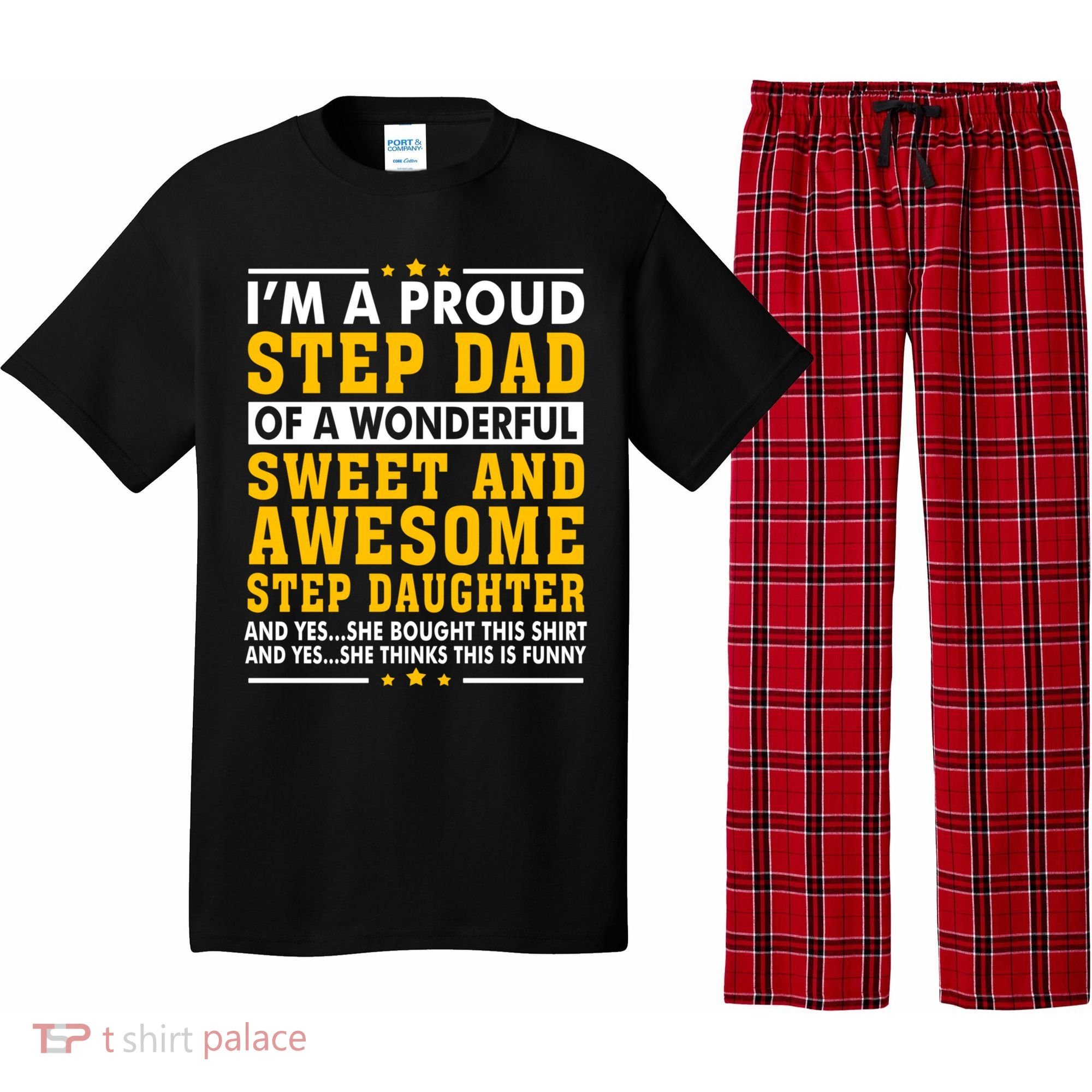 Funny Step Dad Gift Fathers Day Gift Step Daughter Stepdad Gift Pajama Set