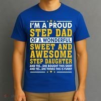 Funny Step Dad Gift Fathers Day Gift Step Daughter Stepdad Gift T-Shirt thumb 3