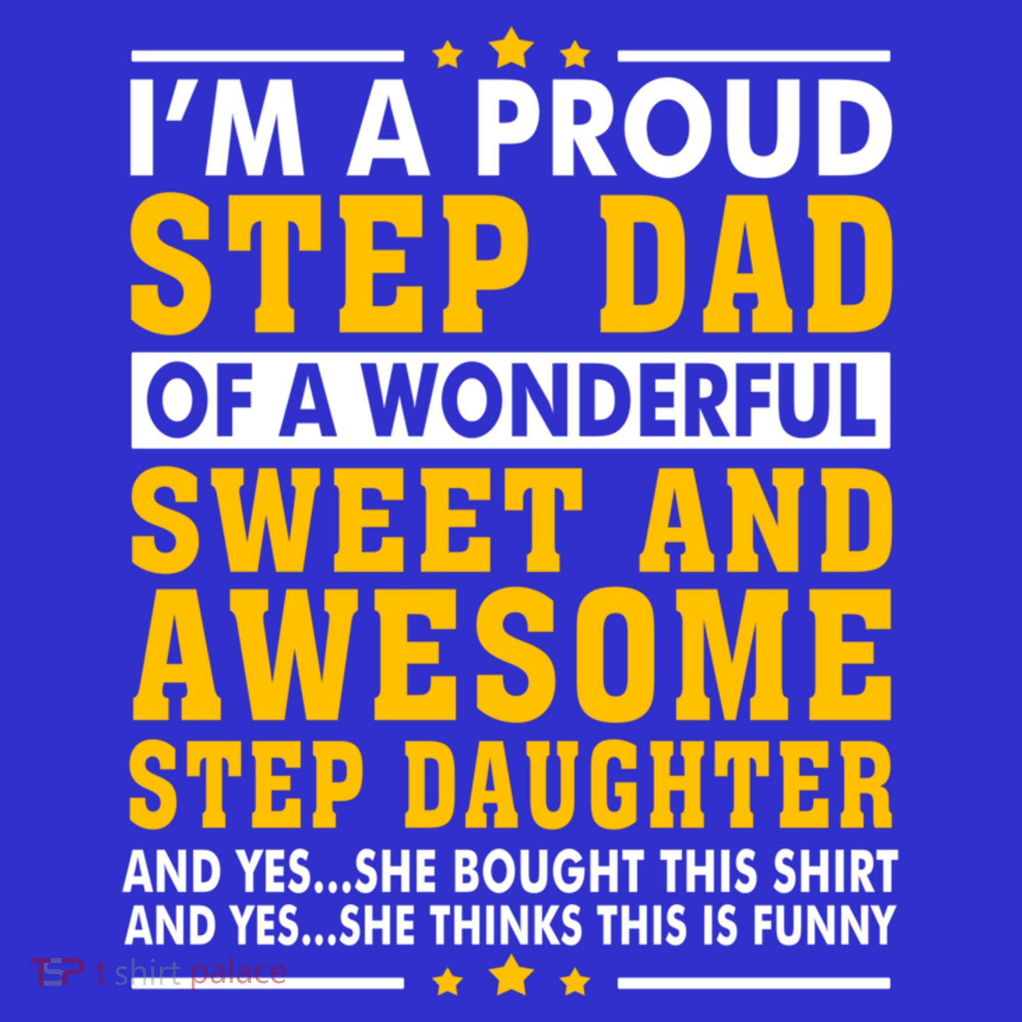 Funny Step Dad Gift Fathers Day Gift Step Daughter Stepdad Gift Mousepad