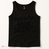Funny Social Democracy Radicalized By Basic Decency Tank Top thumb 2