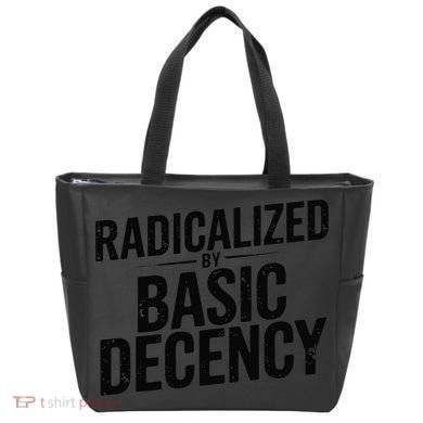 Funny Social Democracy Radicalized By Basic Decency Tote Bag