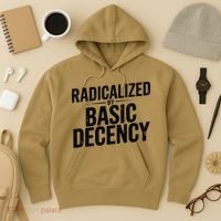 Funny Social Democracy Radicalized By Basic Decency Hoodie thumb 3