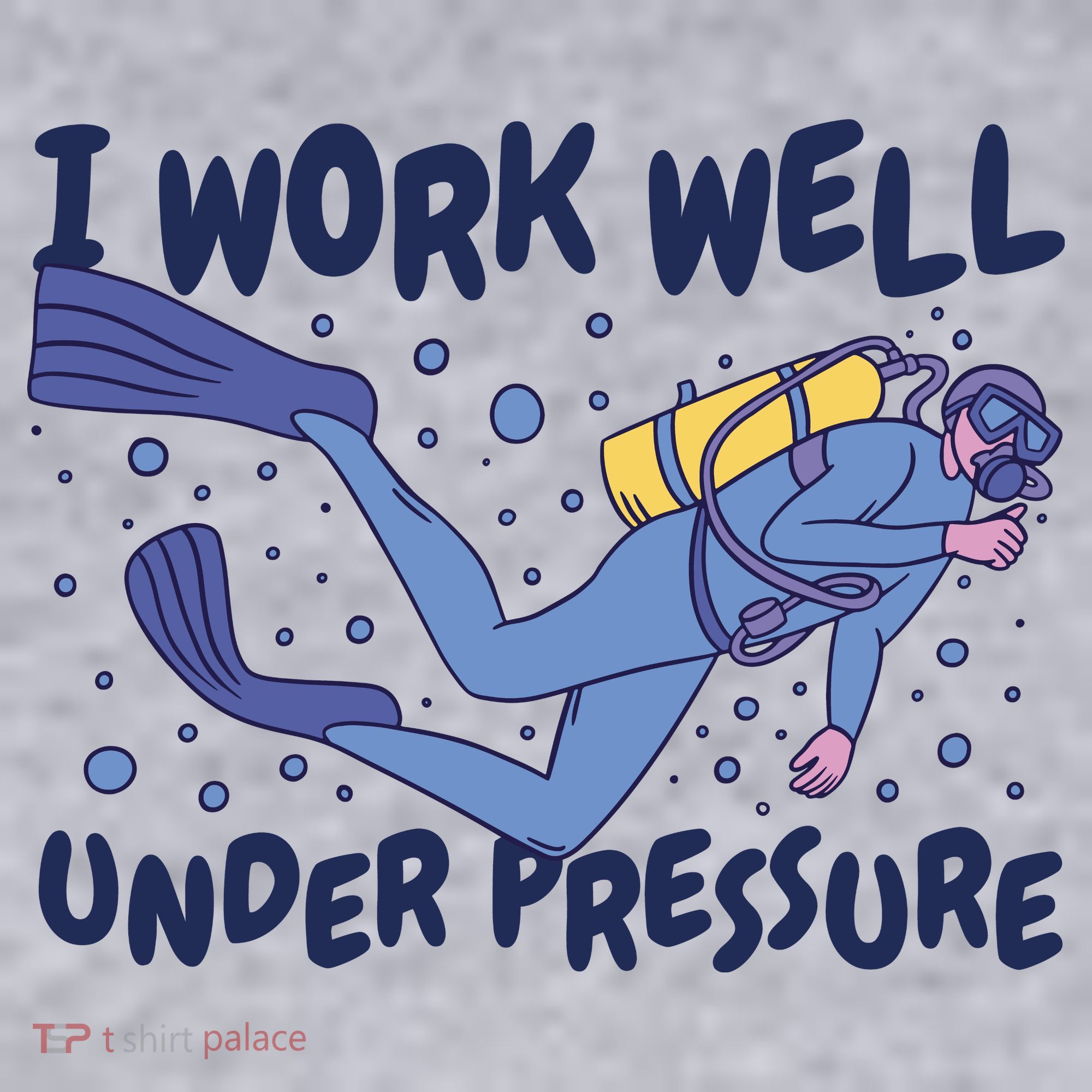 Funny Scuba Diving I Work Well Under Pressure Women's Sweatshirt
