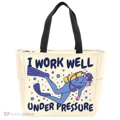 Funny Scuba Diving I Work Well Under Pressure Tote Bag