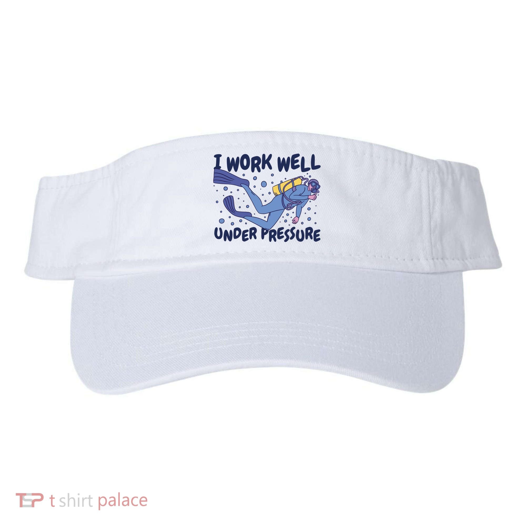 Funny Scuba Diving I Work Well Under Pressure Visor