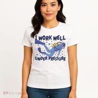 Funny Scuba Diving I Work Well Under Pressure Women's T-Shirt thumb 4