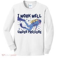 Funny Scuba Diving I Work Well Under Pressure Kids Long Sleeve Shirt thumb 0
