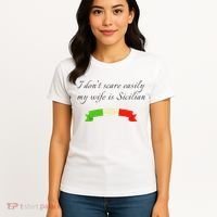 Funny Saying Don't Scare Easily My Wife Is Sicilian Dad Joke Women's T-Shirt thumb 4