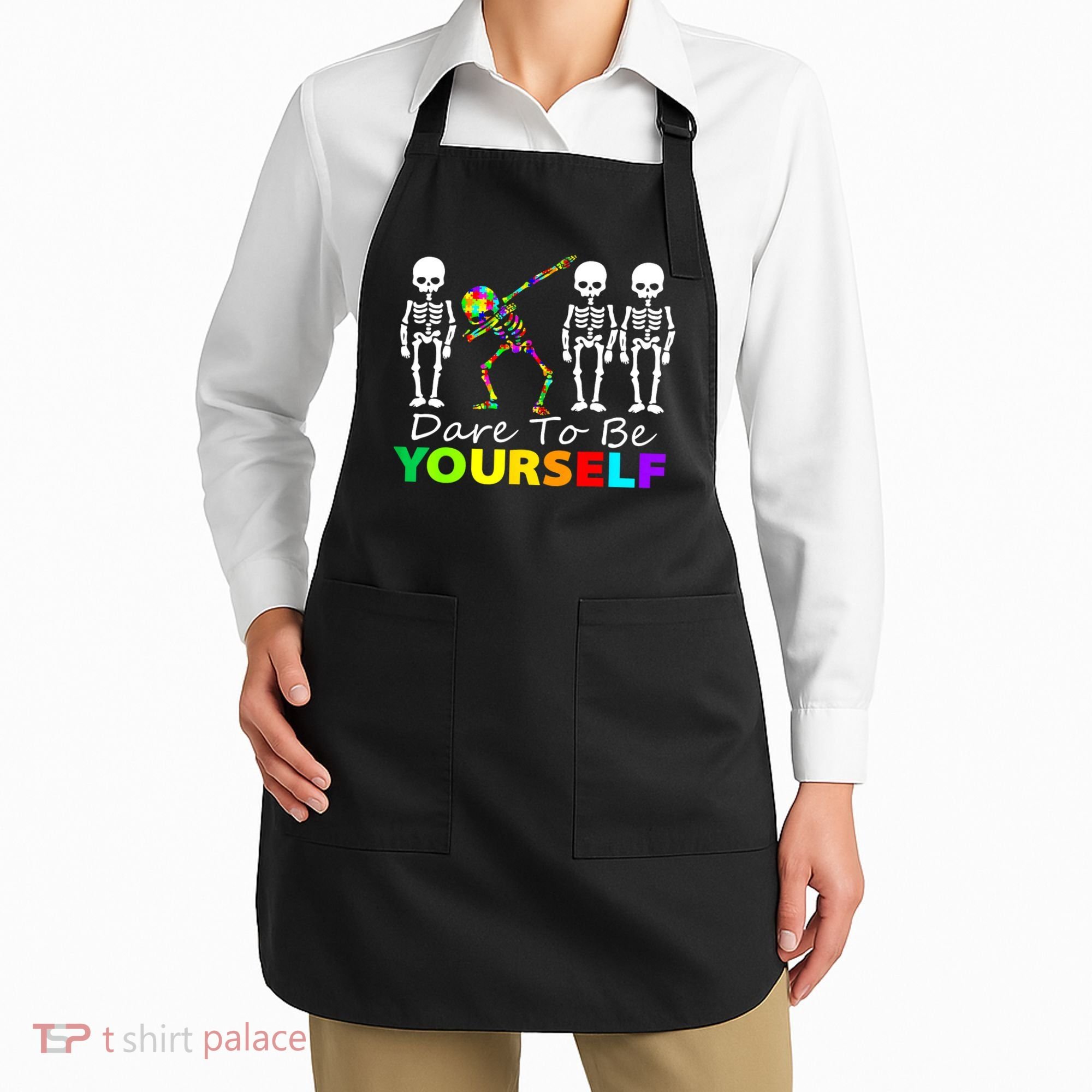 Funny Skeleton Dabbing Dare To Be Yourself Autism Awareness Gift Apron