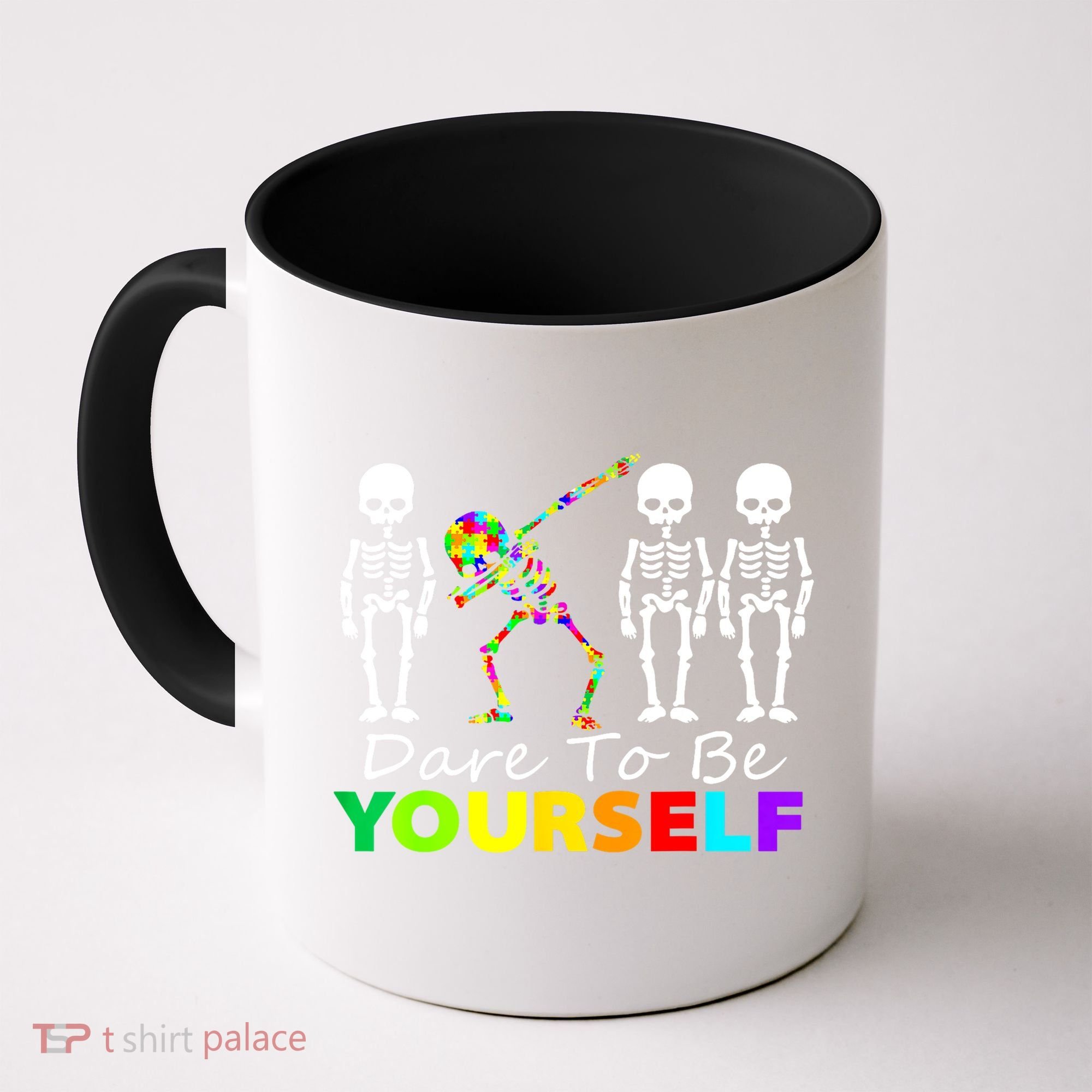 Funny Skeleton Dabbing Dare To Be Yourself Autism Awareness Gift Coffee Mug