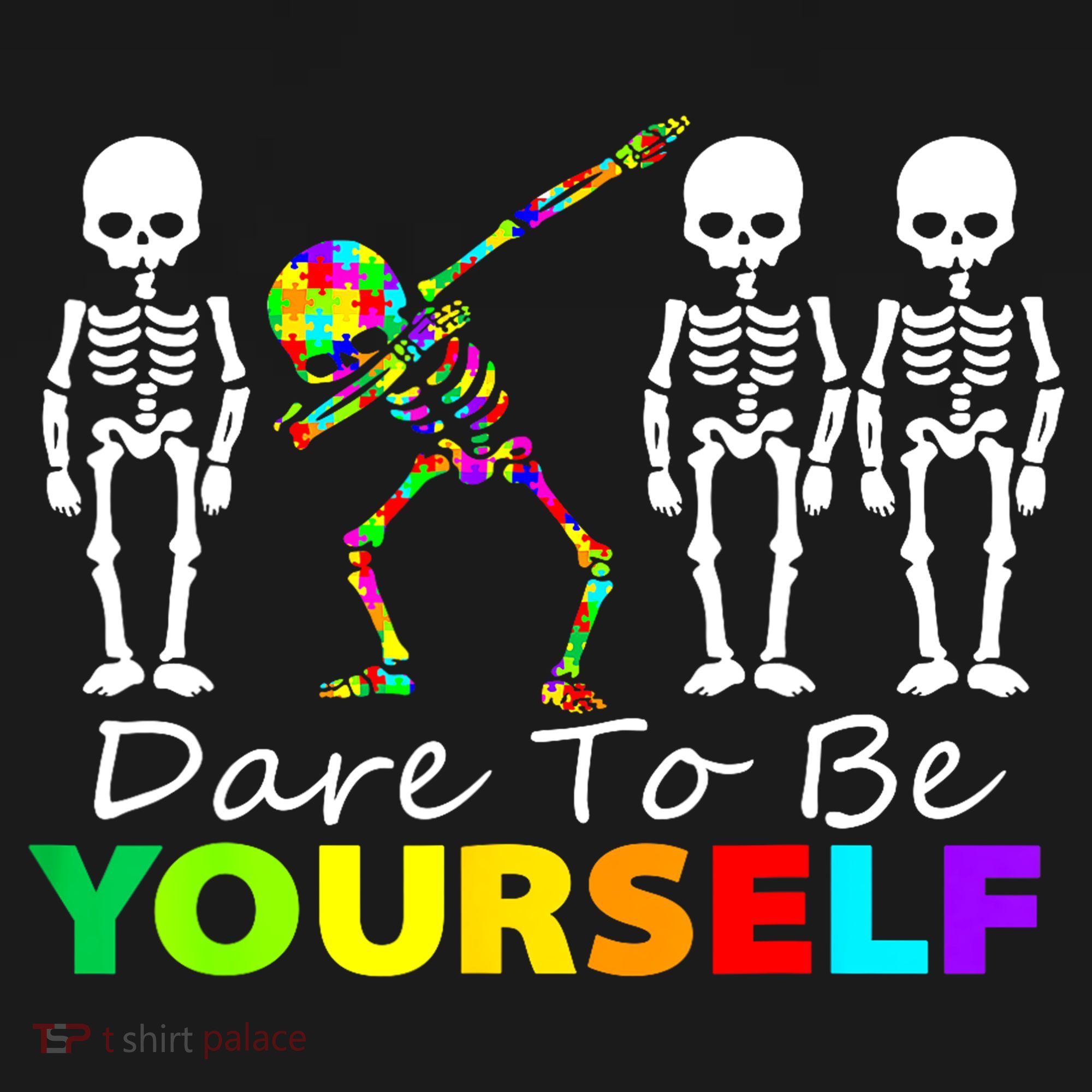 Funny Skeleton Dabbing Dare To Be Yourself Autism Awareness Gift Women's Tank Top