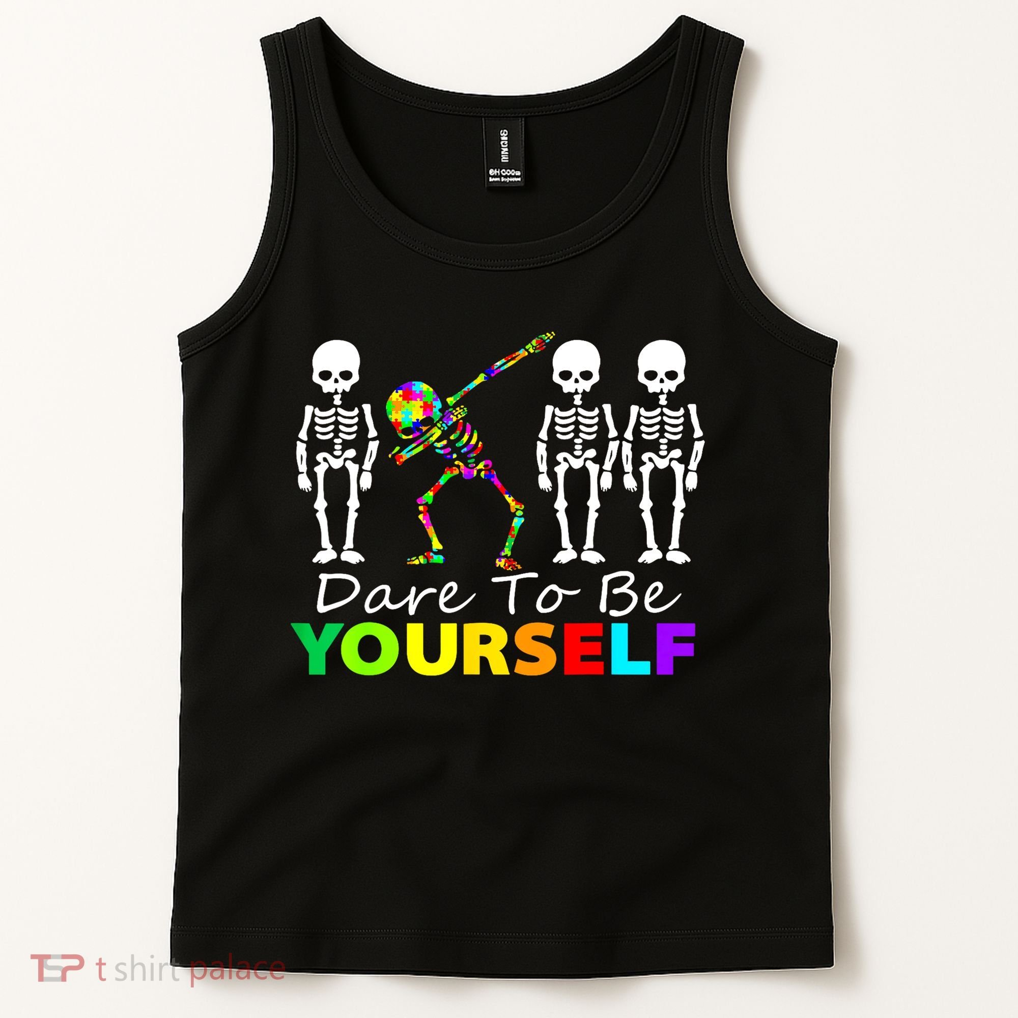 Funny Skeleton Dabbing Dare To Be Yourself Autism Awareness Gift Tank Top