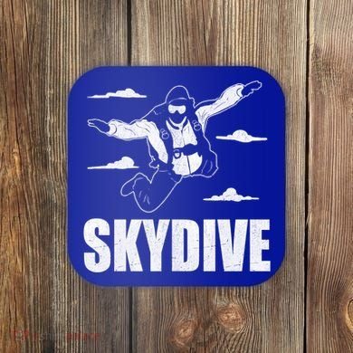 Funny Skydiving Design Skydive Sky Diving Skydiver Gift Coaster