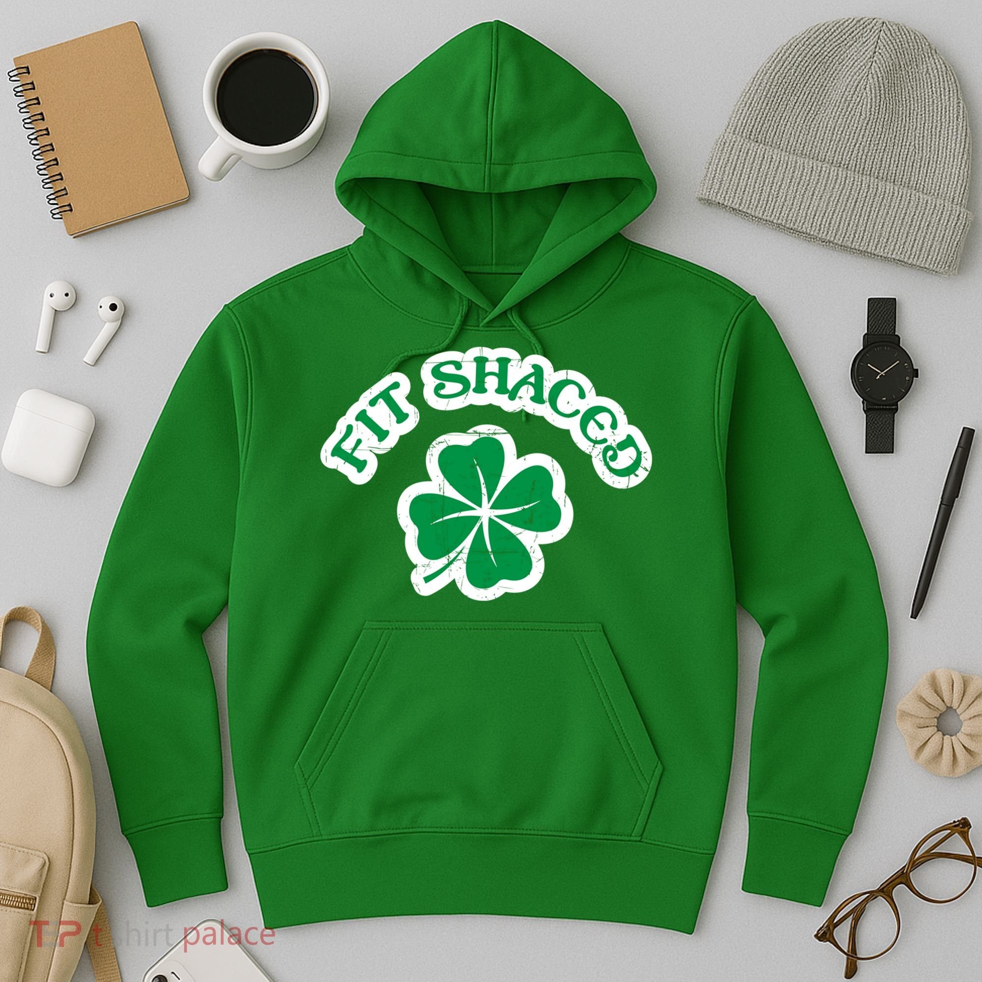 Fit Shaced Drinking St Patricks Drink Paddys Day Team Hoodie