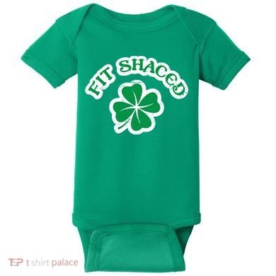 Fit Shaced Drinking St Patricks Drink Paddys Day Team Baby Bodysuit